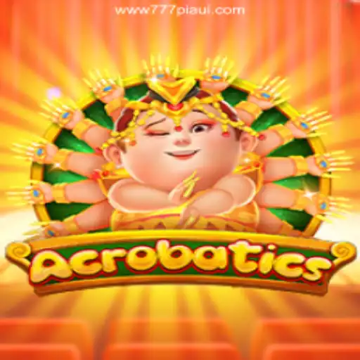 Exploring the Thrilling World of 'Acrobatics': A Premier Slot Game on 777Piaui.Com
