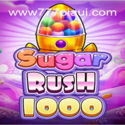 Exploring SugarRush1000: The Ultimate Online Slot Experience with 777Piaui.Com