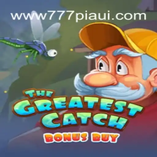 Discover TheGreatestCatchBonusBuy: A Stellar Slot Experience with 777Piaui.Com